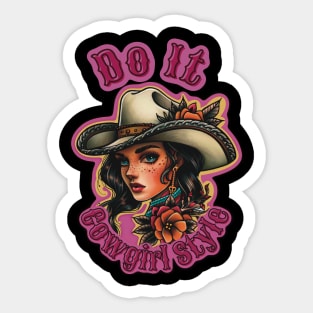 Modern Cowgirl Rodeo Queen Neo traditional Tattoo Art Do It Cowgirl Style Sticker